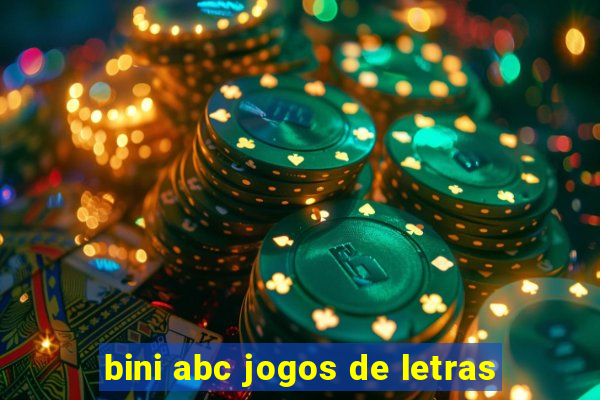 bini abc jogos de letras